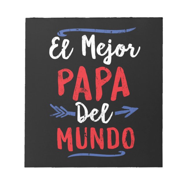 Bloc De Notas El mejor Papa del mundo papá (Frente)