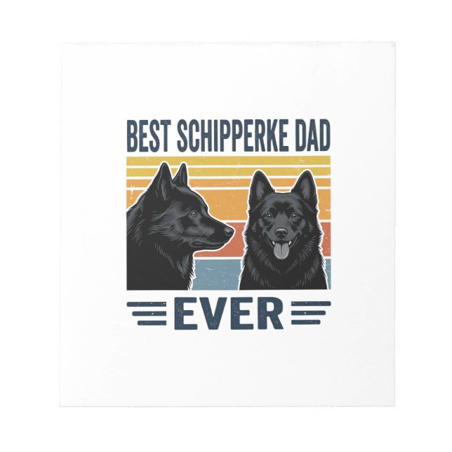 Bloc De Notas El mejor papá Schipperke de todos los tiempos Dise (Frente)