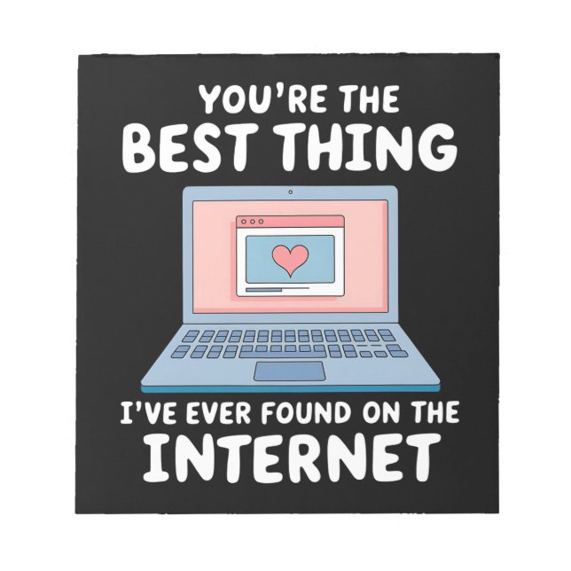 Bloc De Notas Eres lo mejor que he encontrado en Internet (Frente)