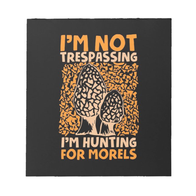 Bloc De Notas Estoy Buscando Morels (Frente)