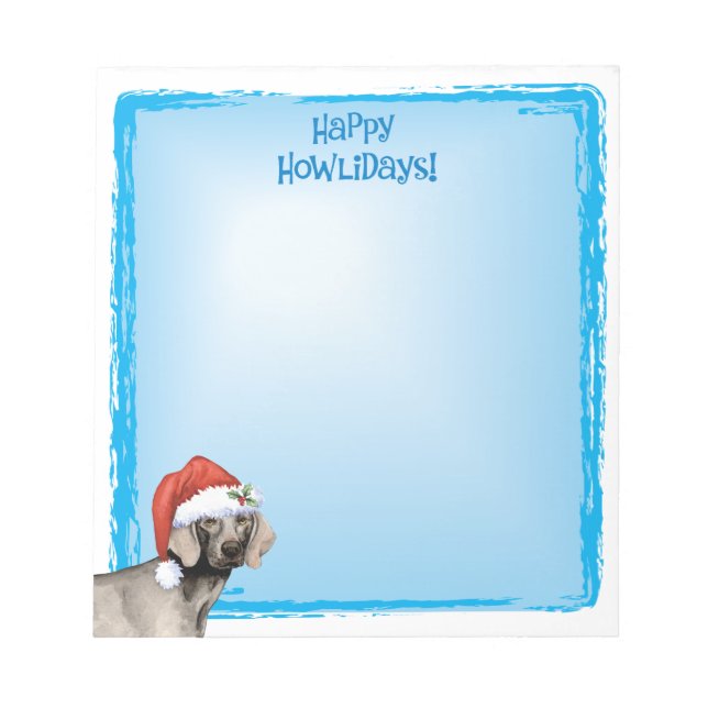 Bloc De Notas Feliz Howlidays Weimaraner Notepad (Frente)