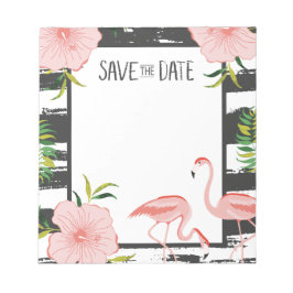 Bloc De Notas Flamingo Rosado Tropical Save The Date