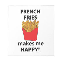 Fries francesas me hacen feliz a mí