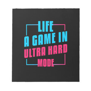 Bloc De Notas Gamer Gift Life A Game In Ultra Hard Mode