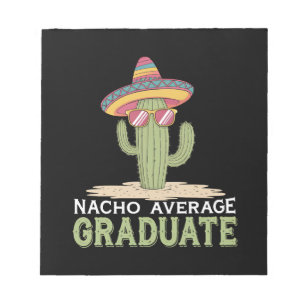 Bloc De Notas Graduado Nacho Promedio Cactus Graduación Mexicano
