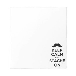 Bloc De Notas Guarde la calma y Stache encendido