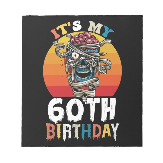 Bloc De Notas Halloween Es Mi Cumpleaños Número 60 Zombie (Frente)