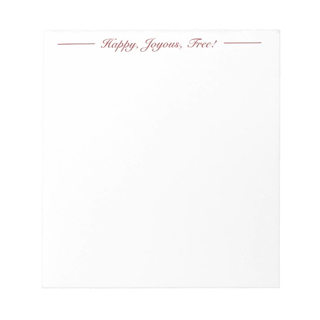 Bloc De Notas Happy, Joyous, Free! Notepad (Frente)