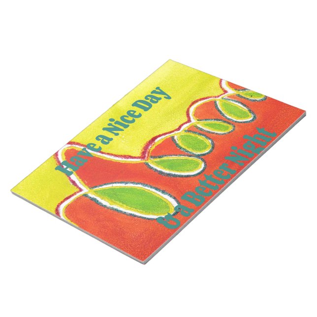 Bloc De Notas Have a Nice Day & a Better Night with gratitude (Lado Derecho)