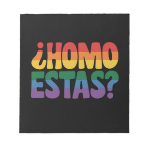 Bloc De Notas Homo estás graciosa gay español mexicano aliado LG
