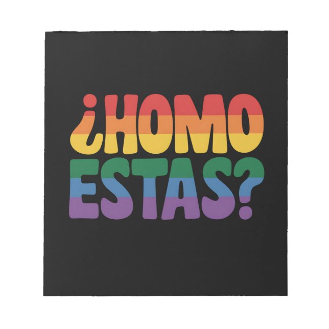 Bloc De Notas Homo estás graciosa gay español mexicano aliado LG (Frente)