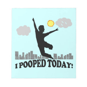 Bloc De Notas I Pooped hoy