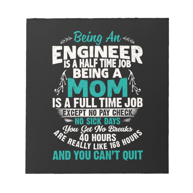 Bloc De Notas Ingeniero Arte Ser Una Mamá Ingeniera (Frente)