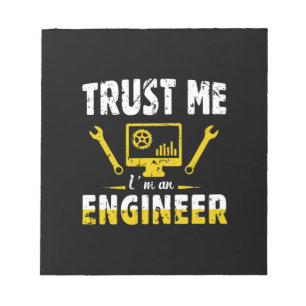 Bloc De Notas Ingeniero Confíe en mí soy un ingeniero