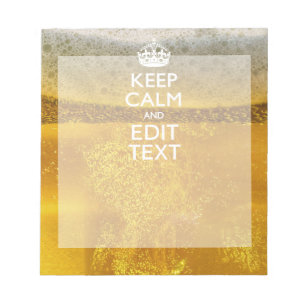 Bloc De Notas Keep Calm And Your Text for some Cold Beer