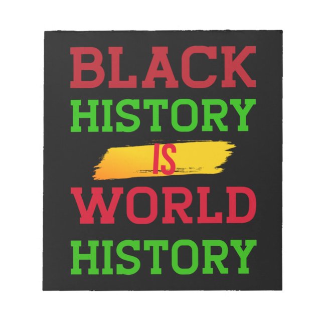 Bloc De Notas La Historia Negra Es Historia Mundial (2) (Frente)