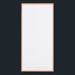 Bloc De Notas Magnético 2024 Color del año: Peach<br><div class="desc">Este bloc de notas personalizado presenta un borde de melocotón en el color del año 2024. Puede personalizar con un nombre.</div>