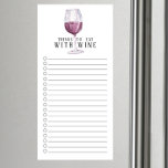 Bloc De Notas Magnético Comer con la lista de compras de WINE Grocery<br><div class="desc">Cuto "cosas para comer con el vino" diseño de la lista de compras con una copa de vino tinto</div>