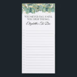 Bloc De Notas Magnético Elegante cita Inspiradora Eucalyptus Greenery<br><div class="desc">Lista de tareas pendientes alineadas en personalizable con la cita "Nunca fallarás hasta que dejes de intentarlo". Con vegetación eucaliptos y elementos falsos dorados.</div>