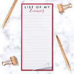Bloc De Notas Magnético Lista de enemigos elegante broma graciosa de la fr<br><div class="desc">¡Otra nota ridícula de JessicaAmber! Controlar a todos los enemigos, en un lugar sencillo. Este cuaderno en blanco incluye un borde rojo y un título festivo que dice 'Lista de mis enemigos'. Editar el texto según sea necesario. ¡Un gran obsequio de medias para tu madre! ・・・ Creado el 30 de...</div>
