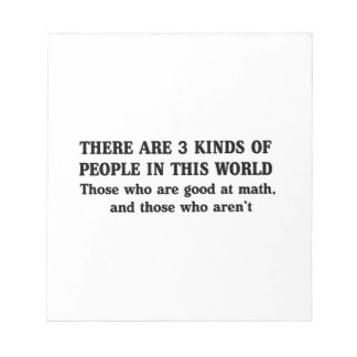 Bloc De Notas Matemáticas y 3 clases de personas