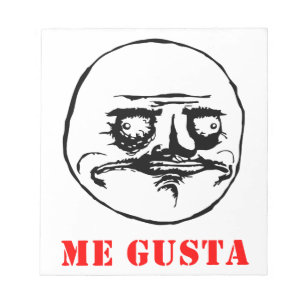 Bloc De Notas Me Gusta - meme