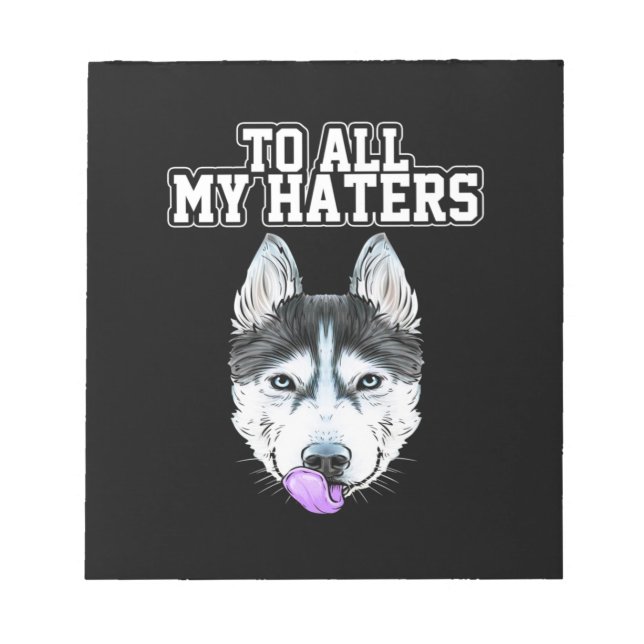Bloc De Notas Mi Husky A Todos Mis Odiosos (Frente)