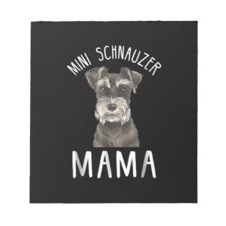 Bloc De Notas Mini Schnauzer Mom Shirt Mini Schnauzer Mama