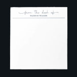 Bloc De Notas Modern From The Desk Of Navy Blue Stylish Script<br><div class="desc">Meet your new everyday notepad. This modern personalized ‘From The Desk Of’ design features a stylish script name at the top, paired with clean, minimal text for a fresh, on-trend look. The simple layout gives you plenty of space for to‑dos, call notes, reminders, or little messages while keeping your desk...</div>