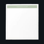 Bloc De Notas Moderno y elegante Sage Green Simple Border Name<br><div class="desc">Notepad Minimalista moderno con nombre. Este sencillo diseño presenta su nombre en la parte superior,  enmarcado por un elegante bloque de color verde sabio y un marco delicado.</div>