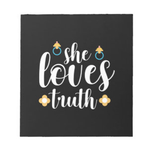 Bloc De Notas Mother Gift She Loves Truth