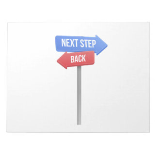 Bloc De Notas Next Step or Back – Direction Sign Motivational 
