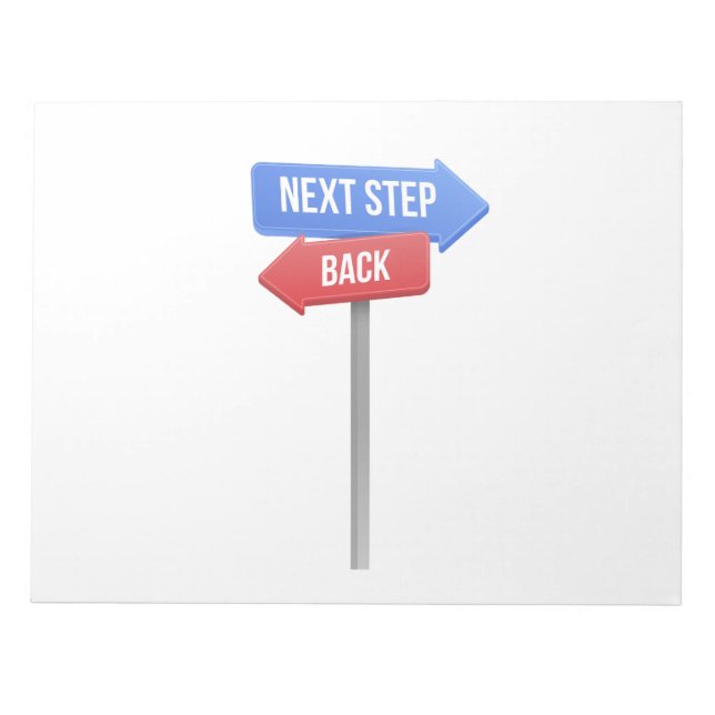 Bloc De Notas Next Step or Back – Direction Sign Motivational  (Frente)