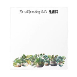 Bloc De Notas No es acaparar si son plantas