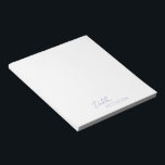 Bloc De Notas Nombre simple y elegante moderno<br><div class="desc">Nota moderna de color púrpura / lavanda con un diseño sencillo y mínimo personalizado con tu nombre en un guión elegante y una fuente sans serif contemporánea. Son excelentes para uso personal o profesional y son ideales para un negocio que regalar como objeto promocional.</div>
