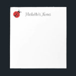 Bloc De Notas Nota de diseño personalizada de mariquita roja lin<br><div class="desc">Nota personalizada de diseño de animales de mariquita roja para recetas y más. Haga su propio personalizado memo y escriba notas. Añade tu propio nombre personalizado, logotipo, cita humorística o dicho. Diseño de papel de papel con tema natural con ilustracion de insectos de ladybird lindo. Accesorios de escritura divertida para...</div>