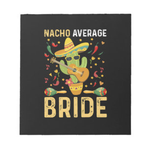 Bloc De Notas Novia No Promedio Cinco De Mayo Boda Mexicana