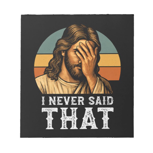 Bloc De Notas Nunca Dije Que Jesús Meme Gracioso Cristiano (Frente)