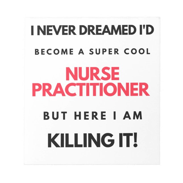 Bloc De Notas Nunca soñé que me convertiría en una enfermera de  (Frente)
