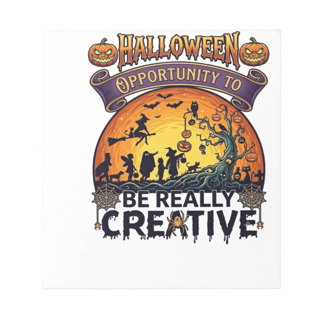 Bloc De Notas Oportunidad de Halloween Ser Realmente Creativa Br (Frente)