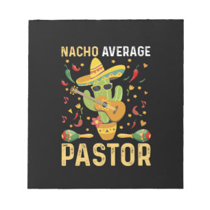 Bloc De Notas Pastor Promedio Nacho Líder Religioso Cinco De May