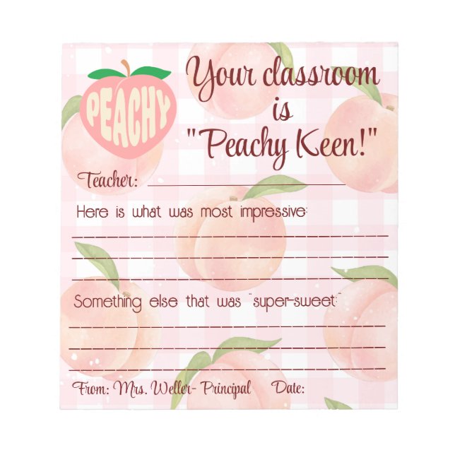 Bloc De Notas "Peachy Keen" nota positiva principal al profesor (Frente)