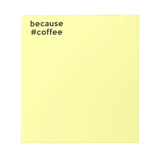 Bloc De Notas Porque Café (Frente)