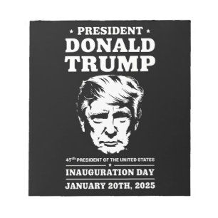 Bloc De Notas Presidente 47 D J Trump Día de Inauguración Ene 20