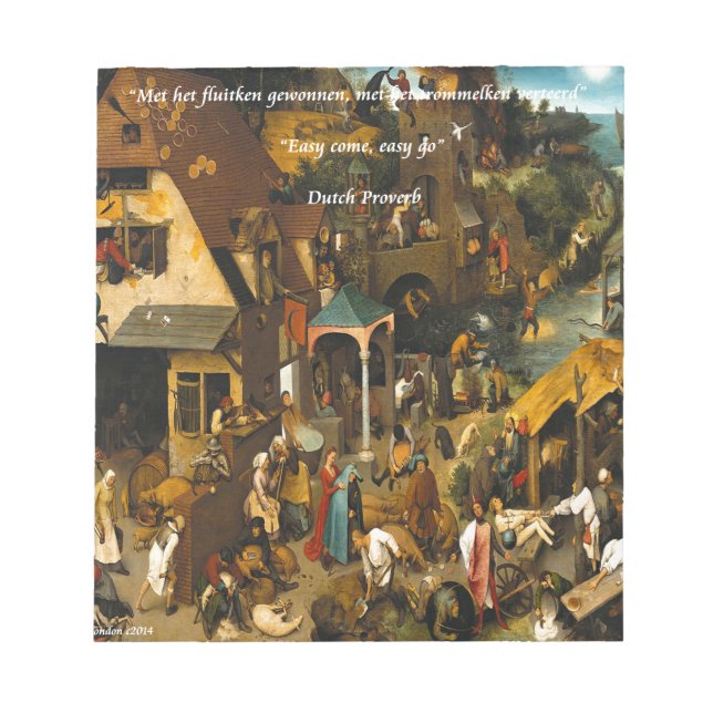 Bloc De Notas Proverbio Famoso y de Arte Holandés del Siglo XVI (Frente)