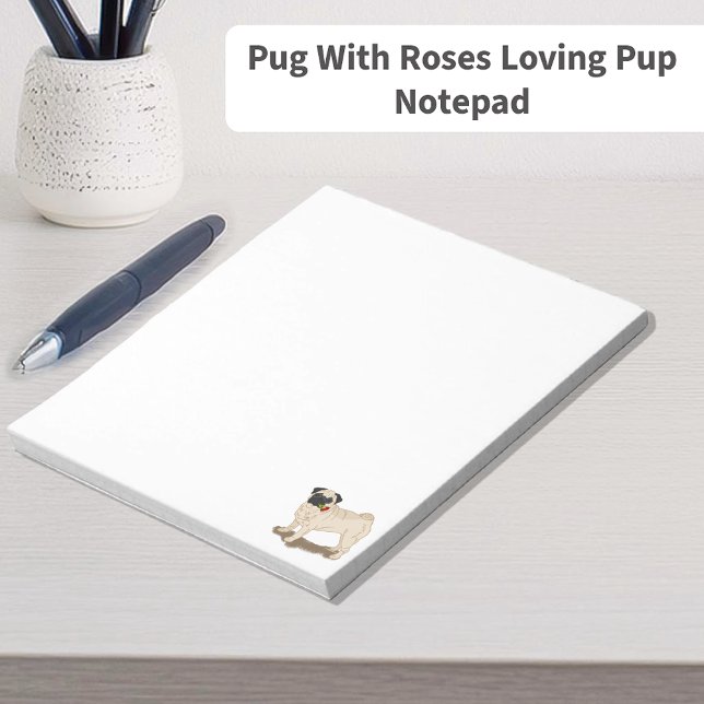 Bloc De Notas Pug con Rosas adorando el cachorro (Pug With Roses Loving Pup Notepad)