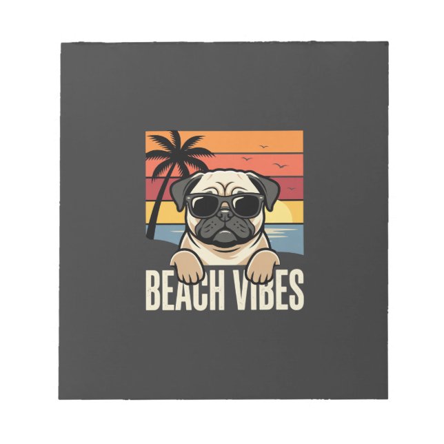 Bloc De Notas Pug Perro Atardecer Vibraciones de Playa (Frente)