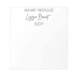 Bloc De Notas ¿Qué Haría Lizzie Bennet?