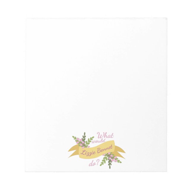 Bloc De Notas ¿Qué Haría Lizzie Bennet? II (Frente)