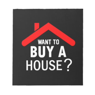 Bloc De Notas ¿Quieres comprar una casa? Agente inmobiliario